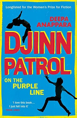 Djinn Patrol on the Purple Line by Deepa Anappara