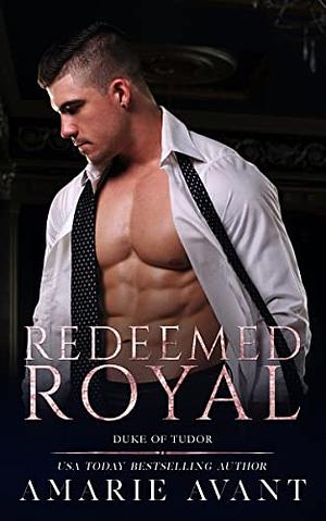 Redeemed Royal by Amarie Avant, Amarie Avant