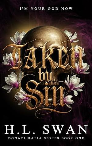 Taken by Sin by H.L. Swan