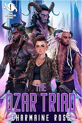 The Ozar Triad by Charmaine Ross