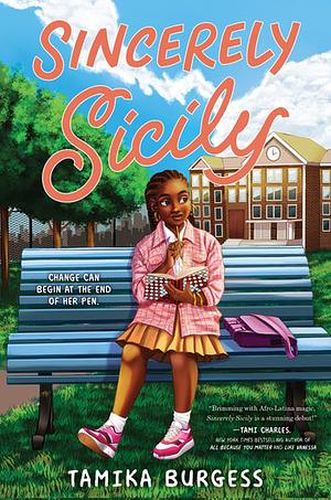 Sincerely Sicily by Tamika Burgess