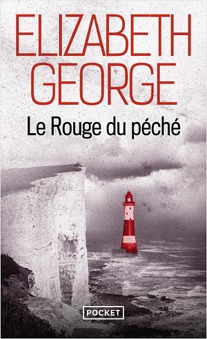 Le Rouge du péché by Elizabeth George