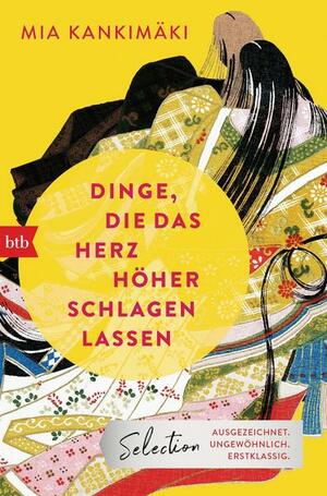 Dinge, die das Herz höher schlagen lassen by Mia Kankimäki