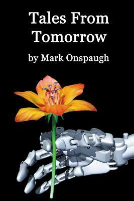 Tales From Tomorrow by Mark Onspaugh