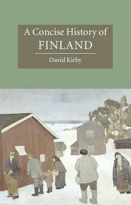 A Concise History of Finland by David Kirby