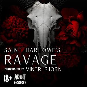 Ravage by Saint Harlowe