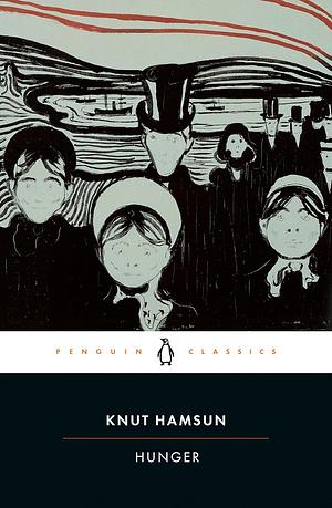 Hunger by Knut Hamsun
