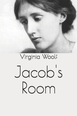 Jacob's Room by Virginia Woolf