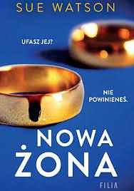 Nowa żona   by Sue Watson