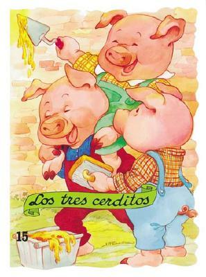 Los Tres Cerditos = The Three Little Pigs by 