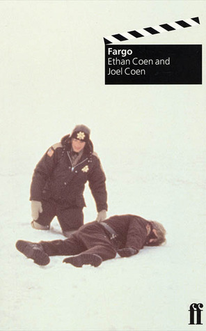 Fargo by Joel Coen, Ethan Coen