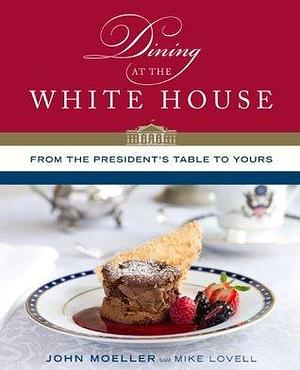 Dining at the White House by John Moeller, John Moeller