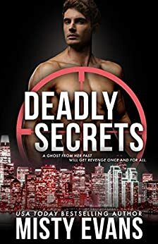 Deadly Secrets by Misty Evans