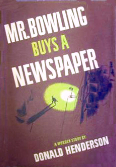 Mr. Bowling Buys a Newspaper by Donald Henderson