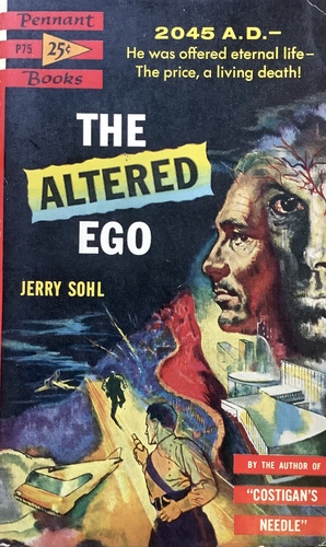 The Altered Ego by Jerry Sohl