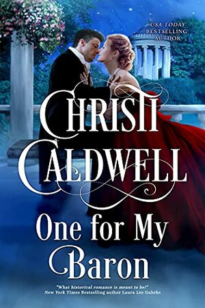 One for My Baron: An All the Duke's Sins Prequel by Christi Caldwell