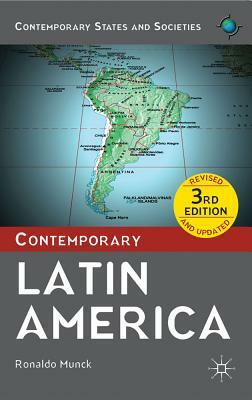 Contemporary Latin America by Ronaldo Munck