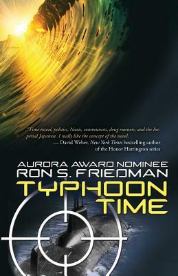Typhoon Time by Ron S. Friedman