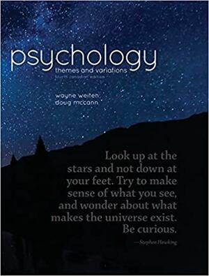 Psychology: Themes and Variations by Diane F. Halpern, Dr. Doug McCann, Dr. Wayne Weiten