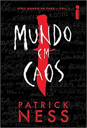 Mundo em Caos by Patrick Ness