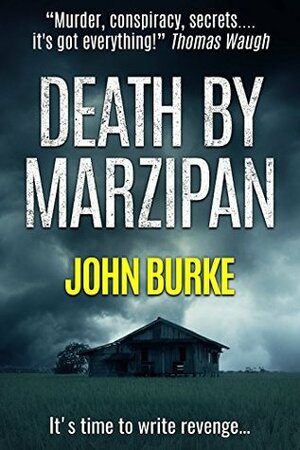 Death by Marzipan by John A. Burke