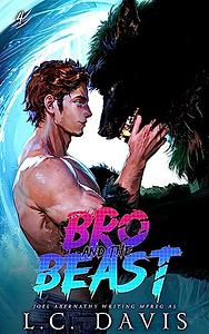 Bro and the Beast 4 by L.C. Davis