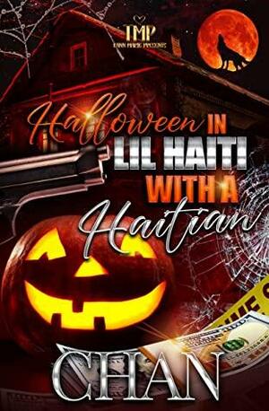 HALLOWEEN IN LIL HAITI WITH A HAITIAN by Chan