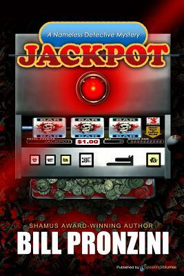 Jackpot: Nameless Detective by Bill Pronzini