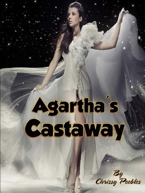 Agartha's Castaway - Book 5 by Chrissy Peebles