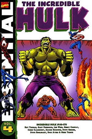 Essential Incredible Hulk, Vol. 4 by Gerry Conway, Steve Englehart, Len Wein, Gary Friedrich, Roy Thomas, Steve Gerber, Archie Goodwin, Chris Claremont