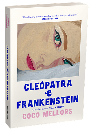 Cleópatra e Frankenstein by Coco Mellors