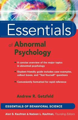 Abnormal Psychology Essentials by Andrew R. Getzfeld
