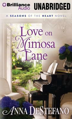 Love on Mimosa Lane by Anna DeStefano