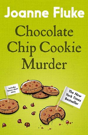 Chocolate Chip Cookie Murder by Joanne Fluke