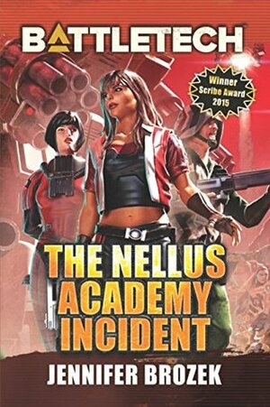 Battletech: The Nellus Academy Incident by Jennifer Brozek