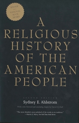 A Religious History of the American People by Sydney E. Ahlstrom