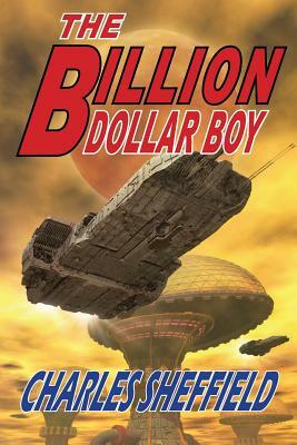 The Billion Dollar Boy by Charles Sheffield