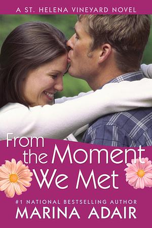 From the Moment We Met by Marina Adair