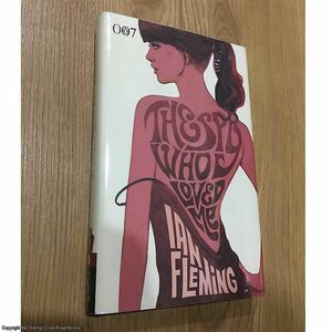 The Spy Who Loved Me by Ian Fleming