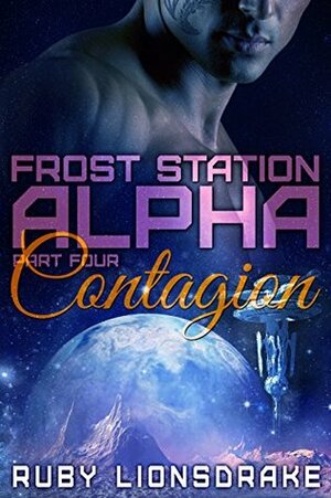 Contagion by Ruby Lionsdrake