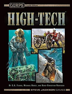 Gurps High-Tech by Michael Hurst, Hans-Christian Vortisch, Shawn A. Fisher