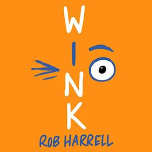 Wink by Rob Harrell