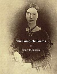 The Complete Poems of Emily Dickinson by Emily Dickinson