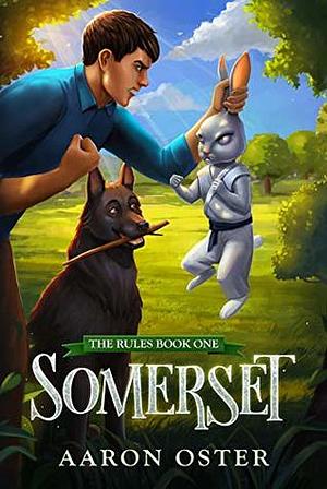 Somerset by Aaron Oster