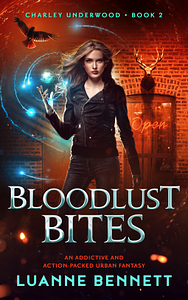 Bloodlust Bites by Luanne Bennett