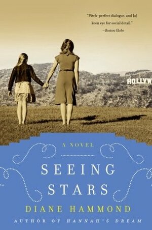 Seeing Stars by Diane Hammond