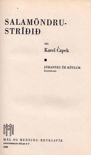 Salamöndrustríðið by Karel Čapek, Jóhannes úr Kötlum