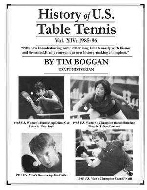 History of U.S. Table Tennis Volume 14 by Tim Boggan