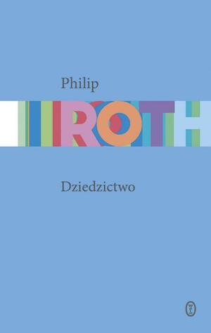 Dziedzictwo by Jerzy Jarniewicz, Philip Roth