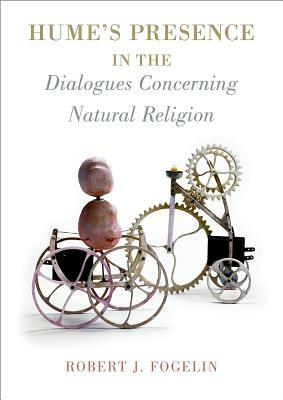 Hume's Presence in the Dialogues Concerning Natural Religion by Robert J. Fogelin